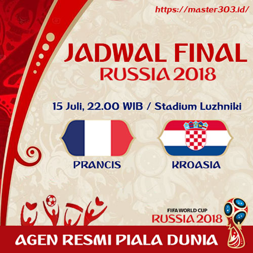 Jadwal Pertandingan Partai Final Piala Dunia 2018