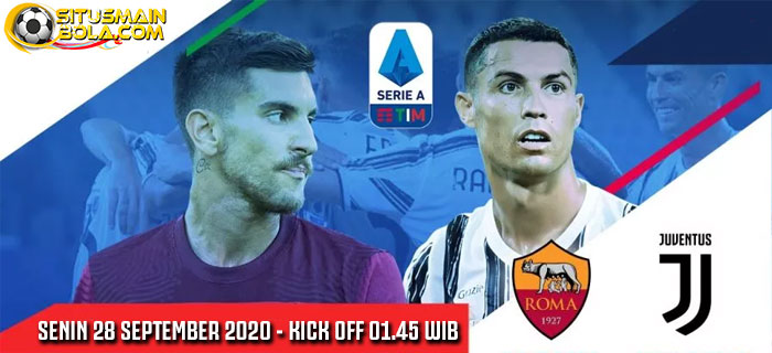 Prediksi AS Roma vs Juventus 28 September 2020