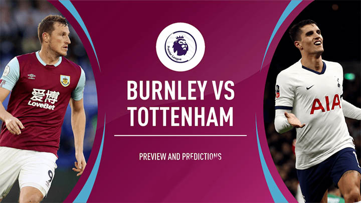Prediksi Burnley vs Tottenham 27 Oktober 2020 di Turf Moor