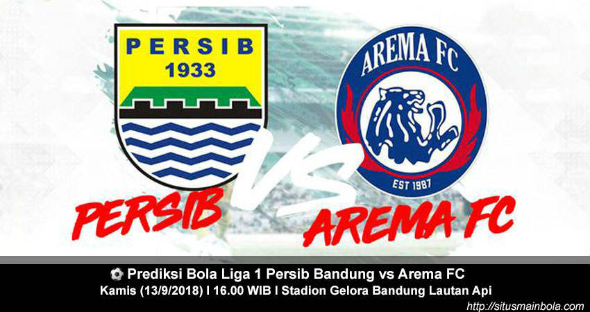 Prediksi Bola Liga 1 Persib Bandung vs Arema FC